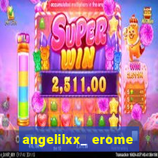 angelilxx_ erome